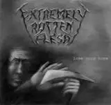 Extremely Rotten Flesh (PL) : Lose your hope